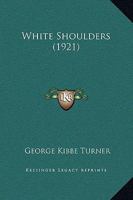 White Shoulders 1165788888 Book Cover