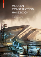 Modern Construction Handbook: Augmented Realtiy Enhanced Edition 3035616914 Book Cover
