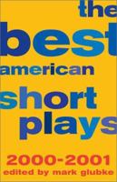 The Best American Short Plays 2000-2001 (Best American Short Plays)