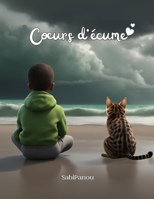 Coeurs d'écume (French Edition) B0D8XZNF3Q Book Cover
