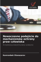 Nowoczesne podejscie do mechanizmów ochrony praw czlowieka (Polish Edition) 6209829880 Book Cover