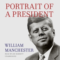Portrait of a President: John F. Kennedy in Profile 0316544949 Book Cover