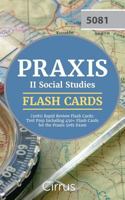 Praxis II Social Studies (5081) Rapid Review Flash Cards: Test Prep Including 450+ Flash Cards for the Praxis 5081 Exam 1635302013 Book Cover