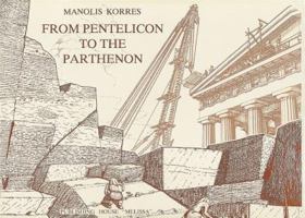 From Pentelicon To The Parthenon 9602040173 Book Cover