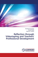 Reflection through Videotaping and Teachers' Professional Development 3659400653 Book Cover