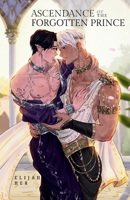 Ascendance of the Forgotten Prince B0GH2L7VH9 Book Cover