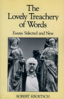 The Lovely Treachery of Words: Essays Selected and New (Studies in Canadian Literature) 019540694X Book Cover
