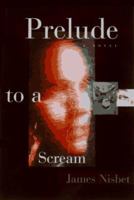 Prelude to a Scream 078670408X Book Cover