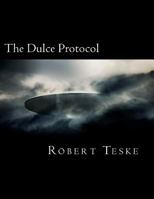 The Dulce Protocol 1475278551 Book Cover