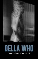 Della Who 1933974141 Book Cover