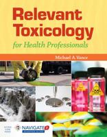 Relevant Toxicology for Health Professionals with Online Access 1449660290 Book Cover