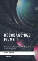 Décodage des films (French Edition) 9371825847 Book Cover