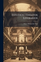 Estudios I Ensayos Literarios 1142330818 Book Cover
