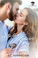 Wood You Knot: A Hartwood Creek Romance 1989124232 Book Cover