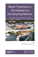 Water Treatment in Developed and Developing Nations 1774635747 Book Cover