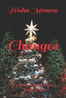 Changes: A Hudson Springs Novel, Book Three B0BPQ643KB Book Cover