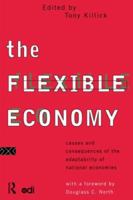 The Flexible Economy 0415117763 Book Cover