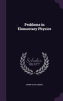 Problems in Elementary Physics 1340795620 Book Cover