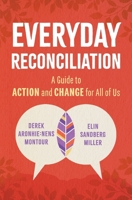 Everyday Reconciliation 1443475645 Book Cover