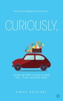 Curiously: "Stories That Delightfully Reel You In" 9362611147 Book Cover