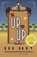 The Up and Up: A Novel 0385515006 Book Cover