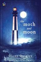The Moth and Moon 1948608146 Book Cover