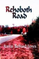 Rehoboth Road 0972945504 Book Cover