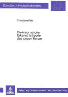 Die Historistische Erkenntnistheorie Des Jungen Herder 3631428014 Book Cover