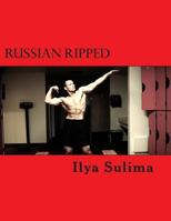 Russian Ripped 0615693598 Book Cover