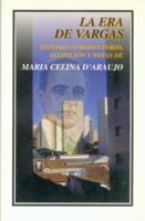 La era de Vargas 9681654722 Book Cover