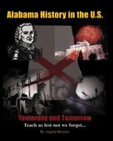 Alabama History in the U.S. 1934610070 Book Cover
