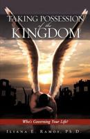 Taking Possession of the Kingdom 1624190537 Book Cover