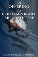 An Offering to Contemporary Monasticism B0FQ2HPSKN Book Cover