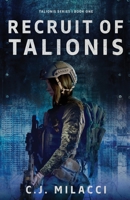 Recruit of Talionis 1958230006 Book Cover