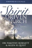 The Spirit Driven Church 0781443733 Book Cover