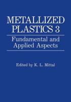 Metallized Plastics 3 1461365104 Book Cover