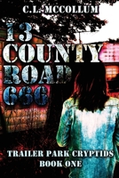 13 County Road 666 1645542467 Book Cover