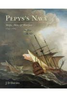Pepys's Navy: The Ships, Men and Organisation, 1649-1689 1848320140 Book Cover