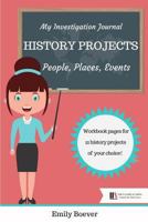 My Investigation Journal: History of People, Places, Events 1723911828 Book Cover