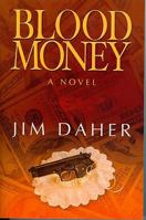 Blood Money 1934666602 Book Cover