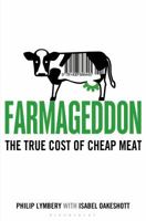 Farmageddon: The True Cost of Cheap Meat 140887346X Book Cover