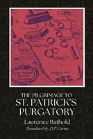 The Pilgrimage to St. Patrick's Purgatory B0DXK5FHS9 Book Cover