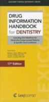 Drug Information Handbook for Dentistry (Lexi-Comp's Dental Reference Library) 1591952697 Book Cover