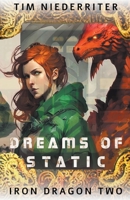 Dreams of Static B0C92QSMTJ Book Cover