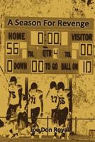 A Season for Revenge 1621371751 Book Cover