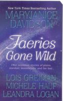 Faeries Gone Wild 031294568X Book Cover