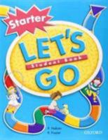 Let's Go Starter Level: Student Book (Let's Go) 0194352900 Book Cover