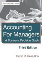 Accounting for Managers: A Business Decision Guide 1642210226 Book Cover