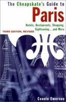 The Cheapskate's Guide to Paris: Hotels, Food, Shopping, Day Trips, and More 0806517360 Book Cover