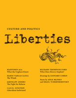 Liberties Journal of Culture and Politics: Volume II, Issue 1 1735718742 Book Cover